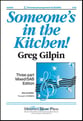 Someone's in the Kitchen! Three-Part Mixed choral sheet music cover